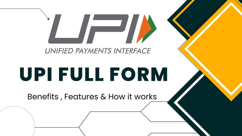 UPI Full Form